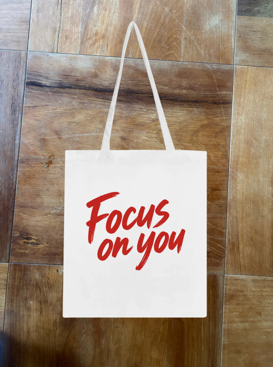 01 Focus on you Tote Bag